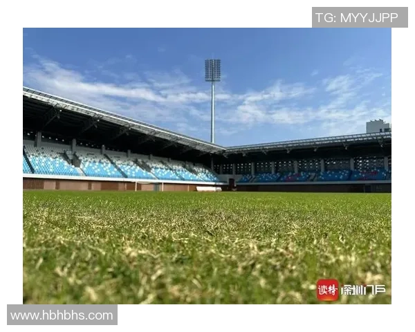 深圳足球队运营革新探索：从管理模式到球迷体验的全方位升级